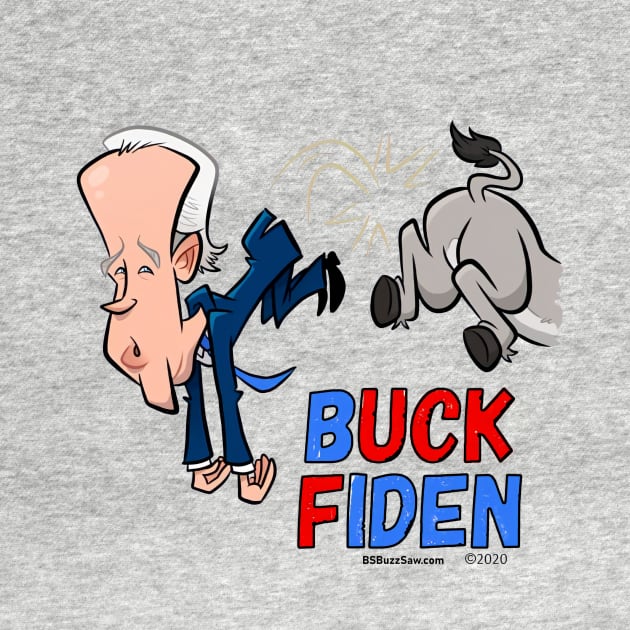 Buck Fiden by Patrioteez